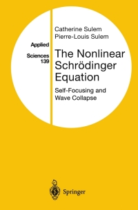 Cover image: The Nonlinear Schrödinger Equation 9780387986111