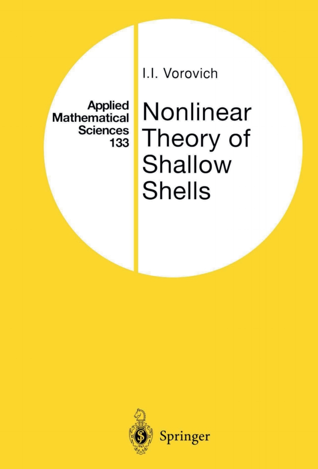 Nonlinear Theory of Shallow Shells