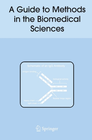 Cover image: A Guide to Methods in the Biomedical Sciences 9780387228440