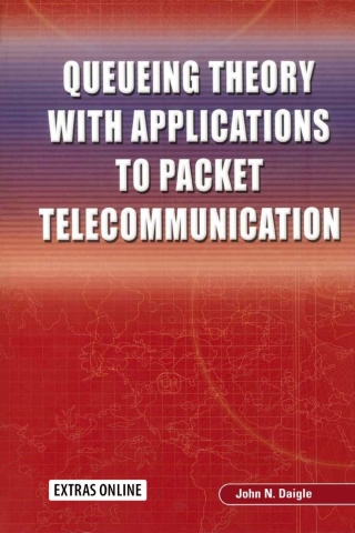 Cover image: Queueing Theory with Applications to Packet Telecommunication 9780387228570