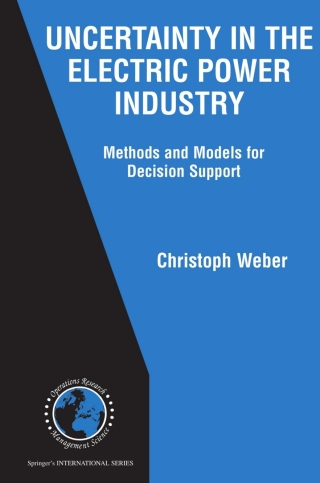 Cover image: Uncertainty in the Electric Power Industry 9780387230474