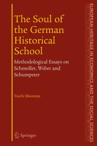 Cover image: The Soul of the German Historical School 9780387230832