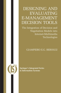 表紙画像: Designing and Evaluating E-Management Decision Tools 9780387231747