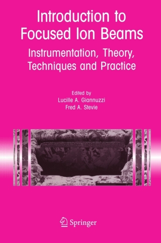 Titelbild: Introduction to Focused Ion Beams 9780387231167