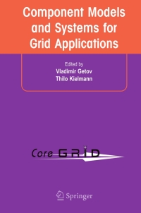 Titelbild: Component Models and Systems for Grid Applications 1st edition 9780387233512