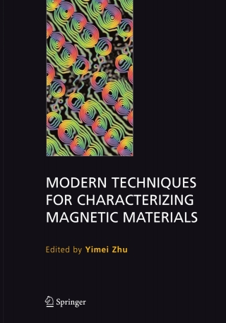 Cover image: Modern Techniques for Characterizing Magnetic Materials 1st edition 9781402080074