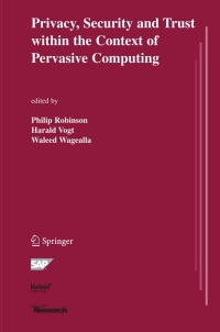 Imagen de portada: Privacy, Security and Trust within the Context of Pervasive Computing 1st edition 9780387234618