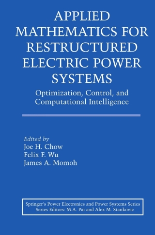 Cover image: Applied Mathematics for Restructured Electric Power Systems 1st edition 9780387234700