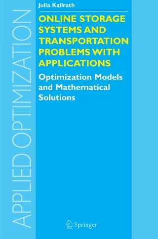 Cover image: Online Storage Systems and Transportation Problems with Applications 9781402029714
