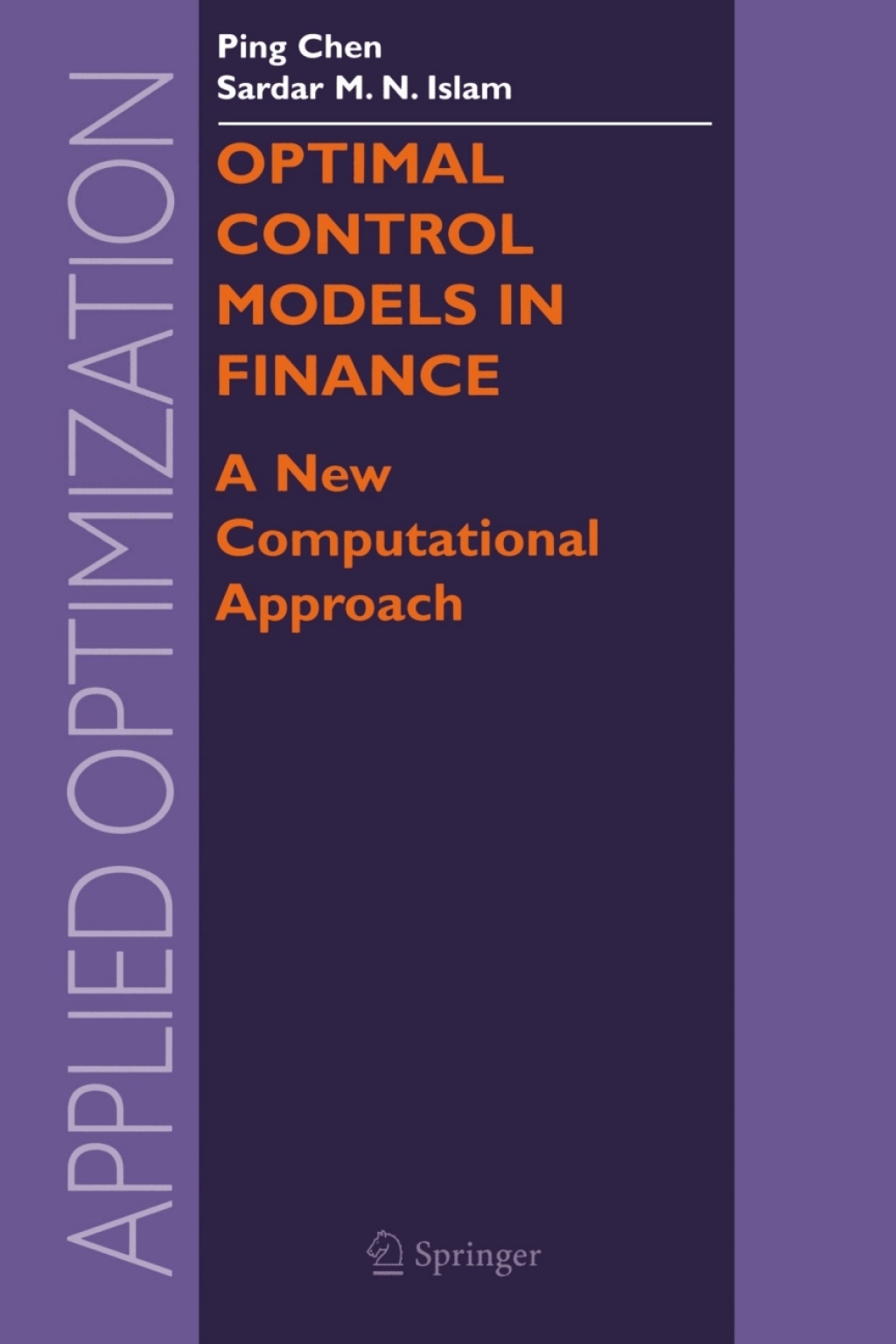 Optimal Control Models in Finance A New Computational Approach