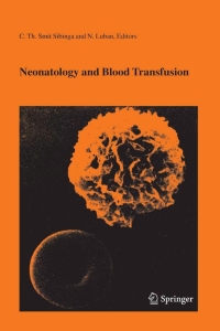 Titelbild: Neonatology and Blood Transfusion 1st edition 9780387235998
