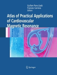 Cover image: Atlas of Practical Applications of Cardiovascular Magnetic Resonance 1st edition 9780387236322