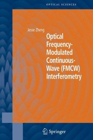 Titelbild: Optical Frequency-Modulated Continuous-Wave (FMCW) Interferometry 9780387230092