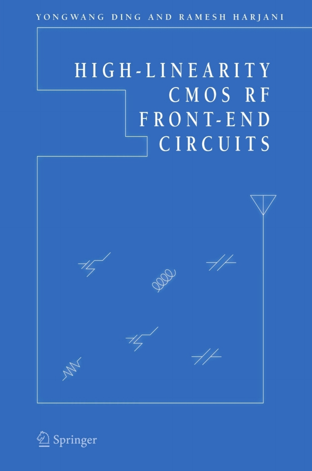 ISBN 9780387238012 product image for High-Linearity CMOS RF Front-End Circuits (eBook Rental) | upcitemdb.com