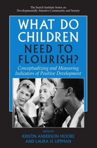 Imagen de portada: What Do Children Need to Flourish? 1st edition 9780387230610