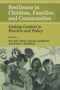 Imagen de portada: Resilience in Children, Families, and Communities 1st edition 9780306486555