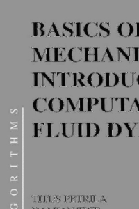 Cover image: Basics of Fluid Mechanics and Introduction to Computational Fluid Dynamics 9780387238371