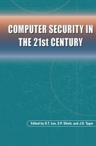 Cover image: Computer Security in the 21st Century 1st edition 9780387240053