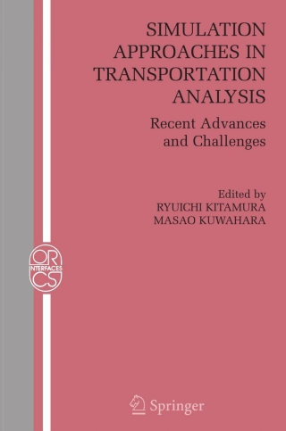 Cover image: Simulation Approaches in Transportation Analysis 1st edition 9780387241081