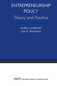 Cover image: Entrepreneurship Policy: Theory and Practice 9780387241401