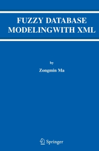 Cover image: Fuzzy Database Modeling with XML 9780387242484