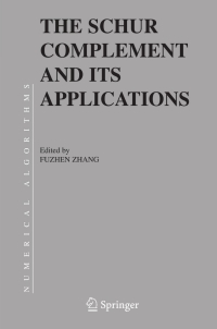 Imagen de portada: The Schur Complement and Its Applications 1st edition 9780387242712