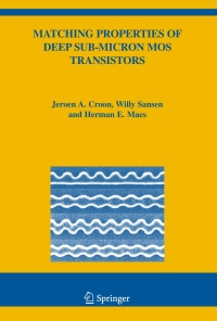 Imagen de portada: Matching Properties of Deep Sub-Micron MOS Transistors 9780387243146