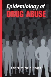 Cover image: Epidemiology of Drug Abuse 1st edition 9780387244150