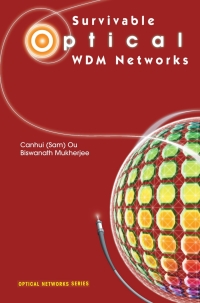 Imagen de portada: Survivable Optical WDM Networks 9780387244983