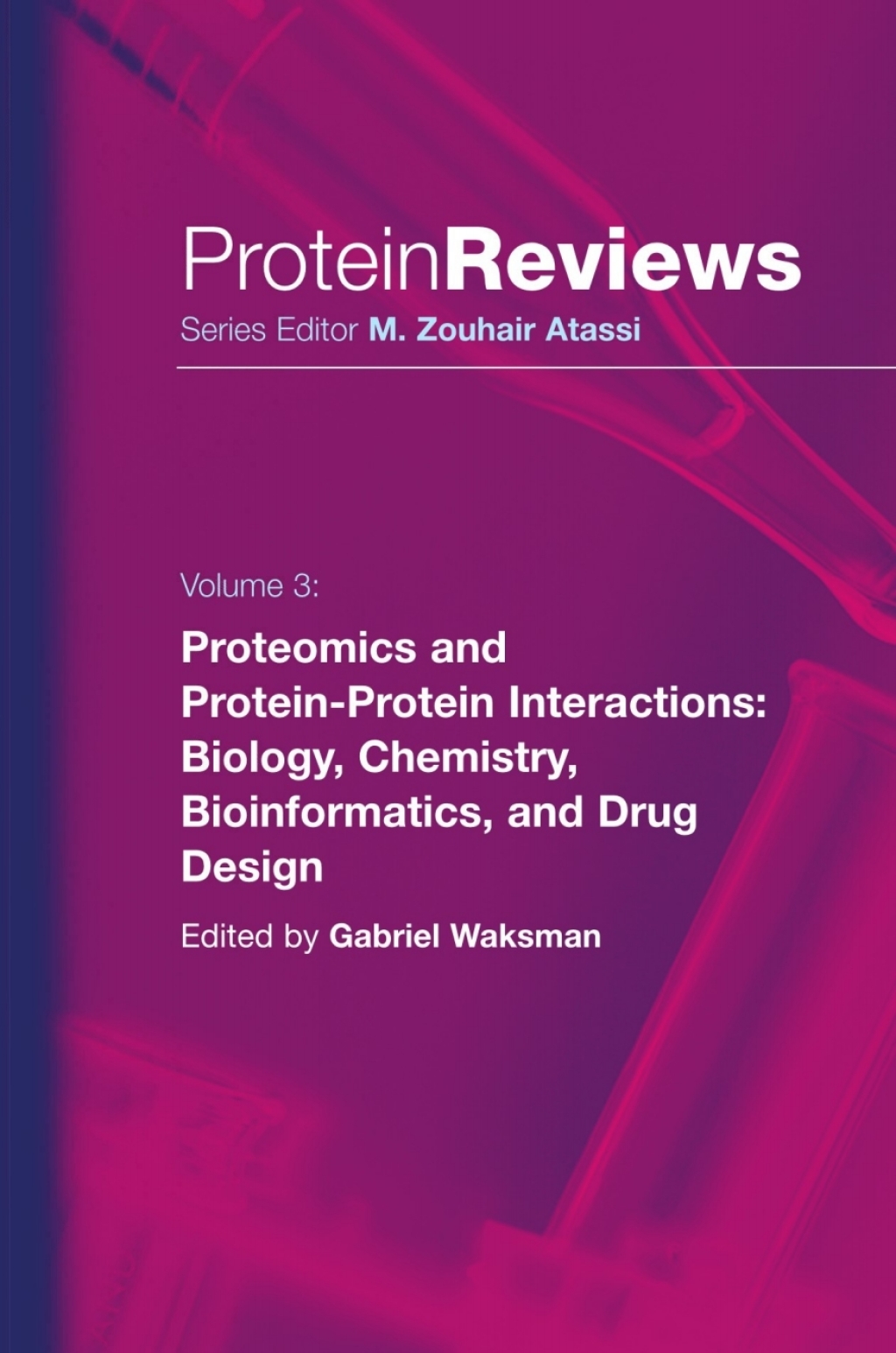 Proteomics and Protein-Protein Interactions Biology, Chemistry, Bioinformatics, and Drug Design 1st Edition