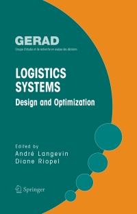 Cover image: Logistics Systems: Design and Optimization 1st edition 9780387249711