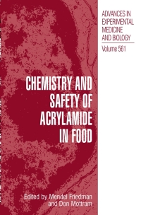 Cover image: Chemistry and Safety of Acrylamide in Food 1st edition 9780387239200