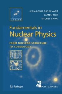 صورة الغلاف: Fundamentals in Nuclear Physics 9781441918499