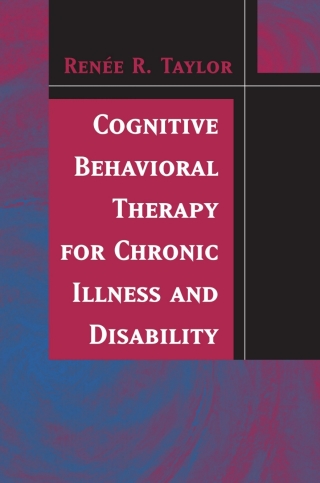 Imagen de portada: Cognitive Behavioral Therapy for Chronic Illness and Disability 9781441937858