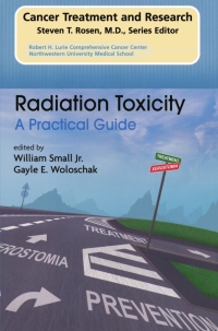 Cover image: Radiation Toxicity: A Practical Medical Guide 9781402080531