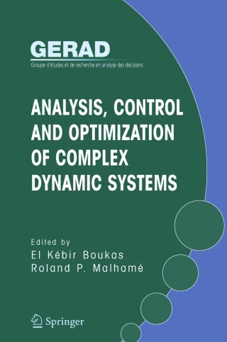 Immagine di copertina: Analysis, Control and Optimization of Complex Dynamic Systems 1st edition 9780387254753