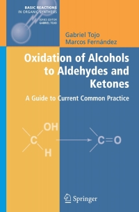 Cover image: Oxidation of Alcohols to Aldehydes and Ketones 9780387236070