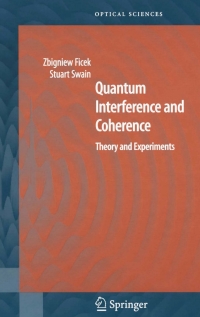 Imagen de portada: Quantum Interference and Coherence 9781441919915