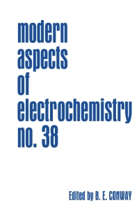 Cover image: Modern Aspects of Electrochemistry, Number 38 1st edition 9780306487033