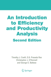 表紙画像: An Introduction to Efficiency and Productivity Analysis 2nd edition 9780387242651