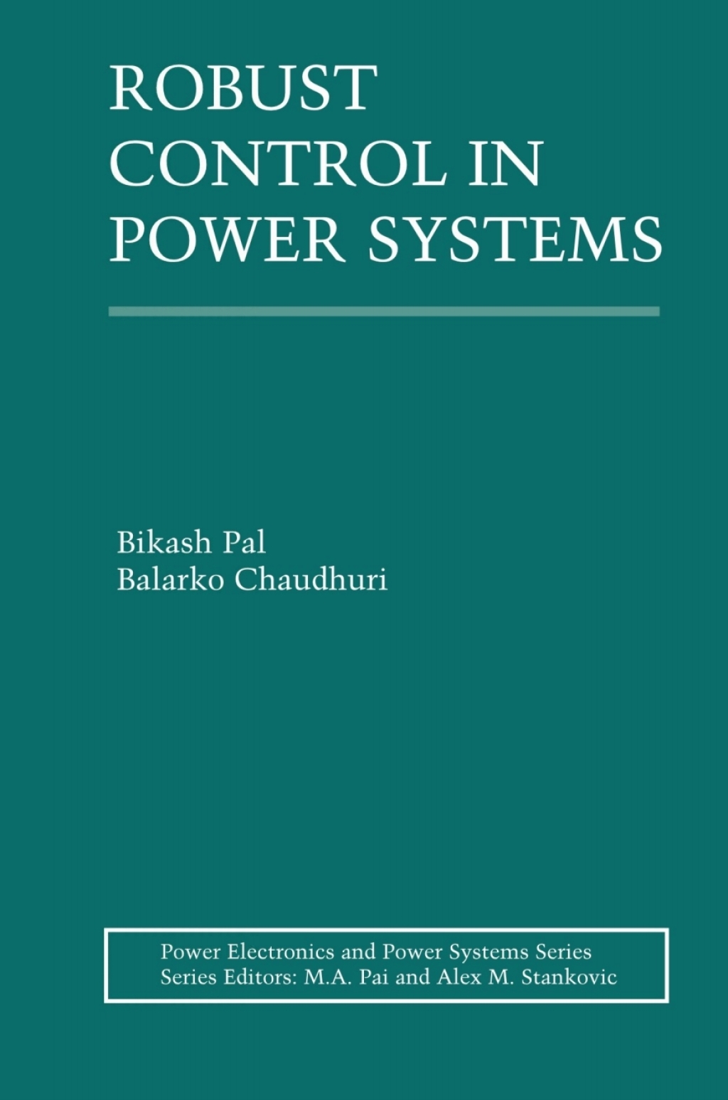 Robust Control in Power Systems