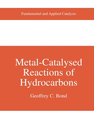 Cover image: Metal-Catalysed Reactions of Hydrocarbons 9780387241418