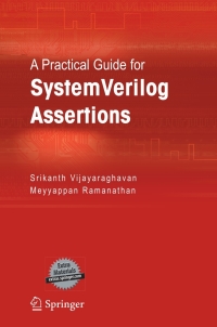 Imagen de portada: A Practical Guide for SystemVerilog Assertions 9780387260495