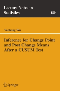 Cover image: Inference for Change Point and Post Change Means After a CUSUM Test 9780387229270