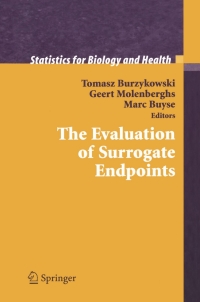 Cover image: The Evaluation of Surrogate Endpoints 1st edition 9780387202778