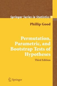 Imagen de portada: Permutation, Parametric, and Bootstrap Tests of Hypotheses 3rd edition 9780387202792