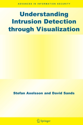 Cover image: Understanding Intrusion Detection through Visualization 9780387276342