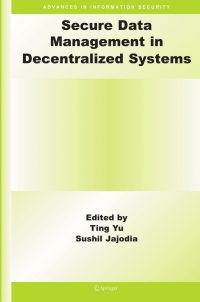 Cover image: Secure Data Management in Decentralized Systems 1st edition 9780387276946
