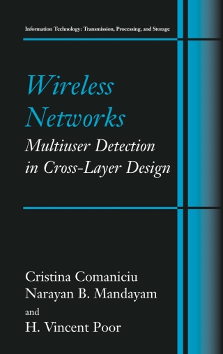 Omslagafbeelding: Wireless Networks: Multiuser Detection in Cross-Layer Design 9780387236971