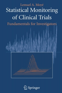 Titelbild: Statistical Monitoring of Clinical Trials 9780387277813